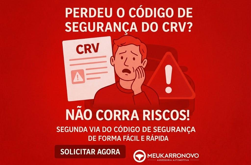 Emissão da 2ª Via do Código de Segurança do CRV Digital: Recupere o Acesso ao Documento do Veículo