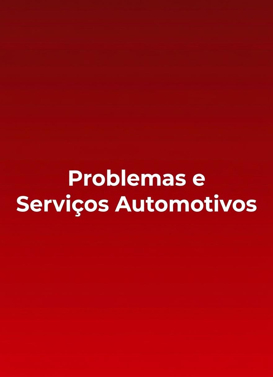 Navegue pela categoria de Problemas e Serviços 