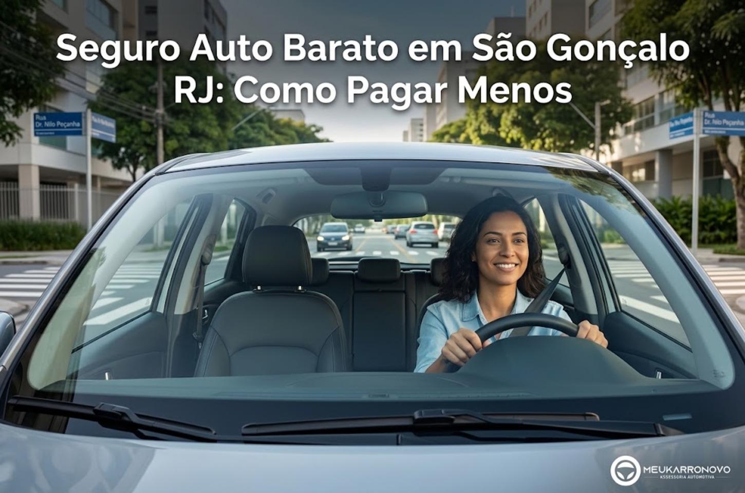 Seguro Auto Barato em São Gonçalo RJ: Como Pagar Menos